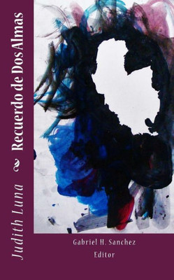 Recuerdo De Dos Almas (Spanish Edition)