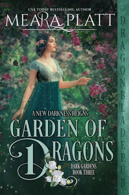 Garden Of Dragons (Dark Gardens Series)