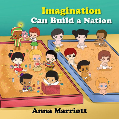 Imagination Can Build A Nation