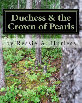 Duchess & The Crown Of Pearls (Kingdom Of The Seas) (Volume 2)