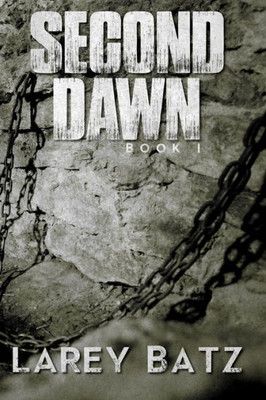 Second Dawn: Book I