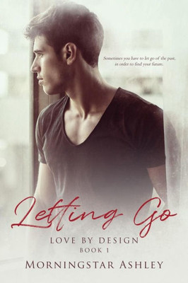 Letting Go (Love By Design)