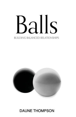 Balls: Building Balanced Relationships