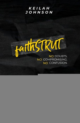 Faithstrut: Run The Race You Were Created To Win