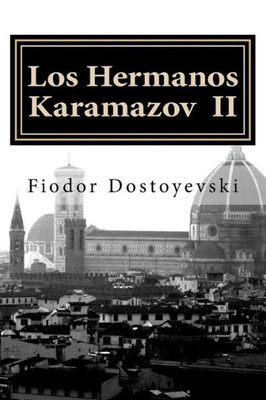 Los Hermanos Karamazov: Una Reunión Inapropiada (Spanish Edition)