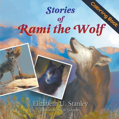 Stories Of Rami The Wolf (Coloring Book)