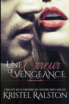 Une Erreur De Vengeance (French Edition)