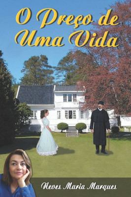 O Preço De Uma Vida (Portuguese Edition)