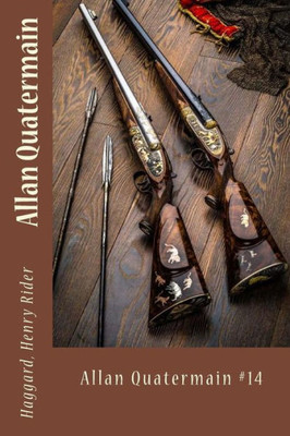 Allan Quatermain: Allan Quatermain #14
