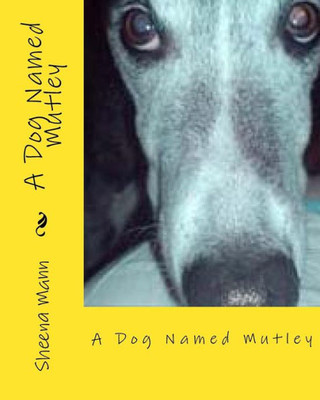 A Dog Named Mutley