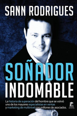 Soñador Indomable (Spanish Edition)