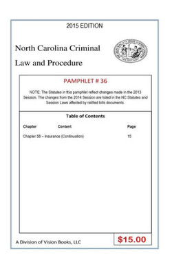 North Carolina Criminal Law And Procedure-Pamphlet 36