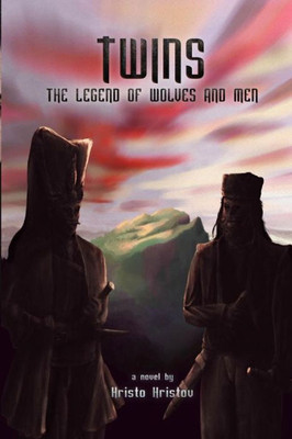 Twins: The Legend Of Wolves And Men