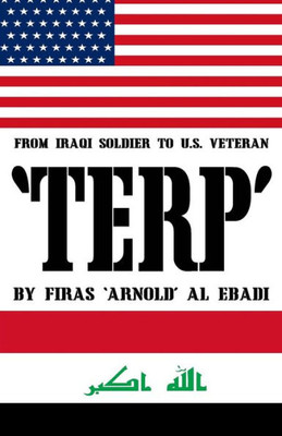 'T.E.R.P': From Iraqi Soldier To U.S. Veteran