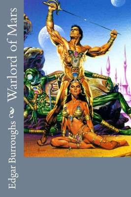 Warlord Of Mars Edgar Rice Burroughs