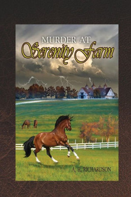 Murder At Serenity Farm (Hazlitt-Brandon Murder Mystery)