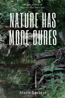 Nature Has More Cures