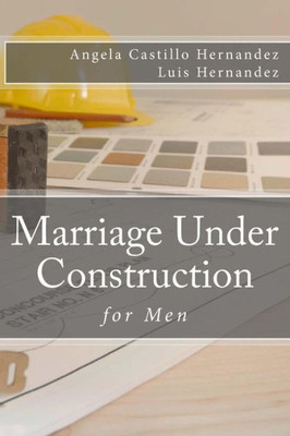 Marriage (For Men): Under Construction