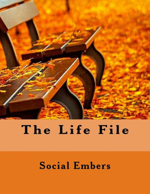 The Life File: Large Print Version