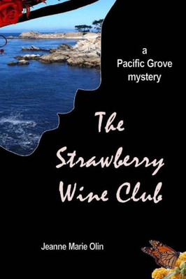 The Strawberry Wine Club