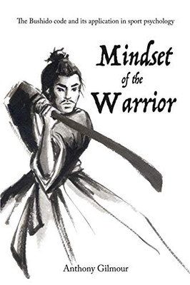 Mindset of the Warrior