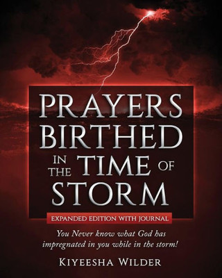 Prayers Birthed In The Time Of Storm