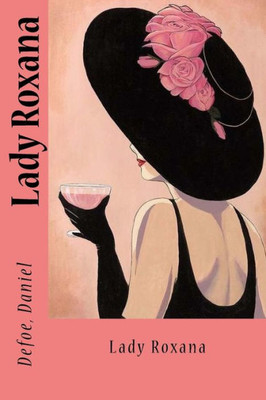 Lady Roxana (French Edition)