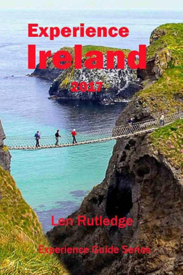 Experience Ireland 2017 (Experience Guides)