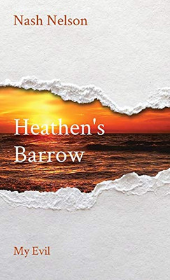 Heathen's Barrow: My Evil