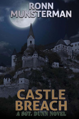 Castle Breach (Sgt. Dunn Novels)