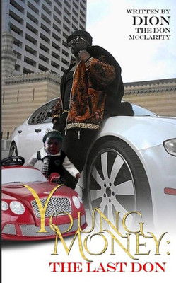 Young Money The Last Don