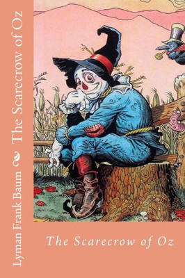 The Scarecrow Of Oz Lyman Frank Baum