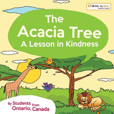 The Acacia Tree-A Lesson In Kindness