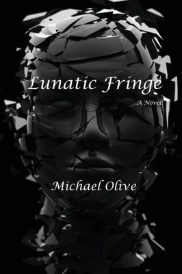 Lunatic Fringe (The Death Whisperer)