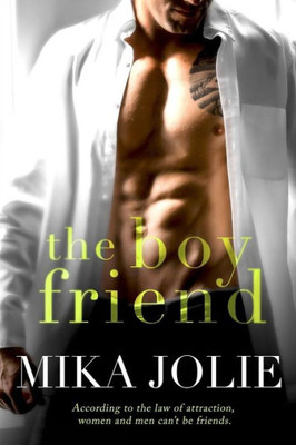 The Boy Friend (Platonically Complicated)