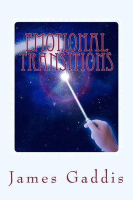 Emotional Transitions: A Book Of Inspirational Poetry