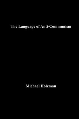 The Language Of Anti-Communism