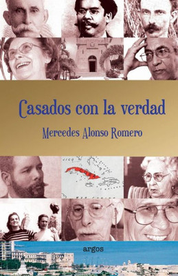 Casados Con La Verdad (Spanish Edition)