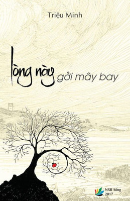 Long Nay Goi May Bay (Tho) (Vietnamese Edition)