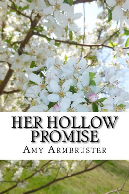 Her Hollow Promise