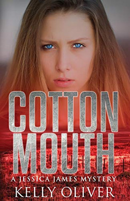 Cottonmouth (Jessica James Mysteries)