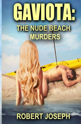 Gaviota: The Nude Beach Murders