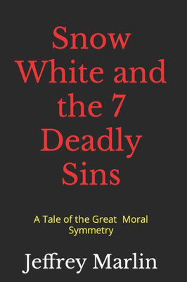 Snow White And The 7 Deadly Sins