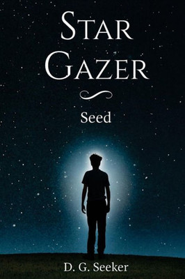 Star Gazer: Seed