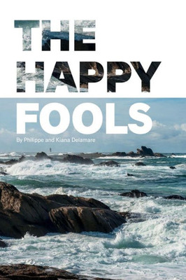 The Happy Fools