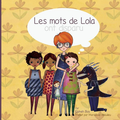 Les Mots De Lola Ont Disparu (French Edition)