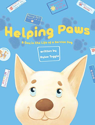 Helping Paws: A Day in the Life of a Service Dog - Hardcover