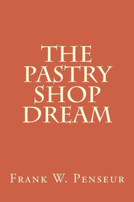 The Pastry Shop Dream