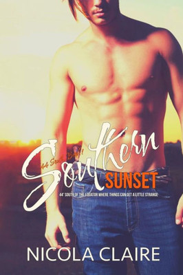 Southern Sunset (44 South, Book 1)