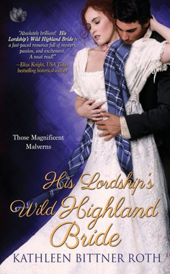 His Lordship'S Wild Highland Bride